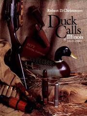 Cover of: Duck calls of Illinois, 1863-1963
