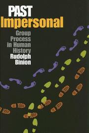 Cover of: Past Impersonal: Group Process In Human History