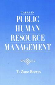 Cover of: Cases in public human resource management by T. Zane Reeves