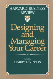 Cover of: Designing and managing your career