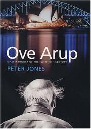 Cover of: Ove Arup: Masterbuilder of the Twentieth Century