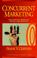 Cover of: Concurrent marketing