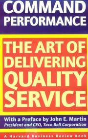 Cover of: Command Performance: The Art of Delivering Quality Service (The Harvard Business Review Book)