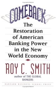 Cover of: Comeback: The Restoration of American Banking Power in the New World Economy