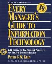 Every manager's guide to information technology by Peter G. W. Keen