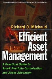 Cover of: Efficient asset management: a practical guide to stock portfolio optimization and asset allocation