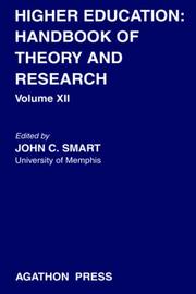 Cover of: Higher Education: Handbook of Theory and Research, Volume XII