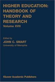Cover of: Higher Education: Handbook of Theory and Research: Volume XVII (Higher Education: Handbook of Theory and Research)