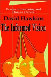 Cover of: The Informed Vision: Essays on Learning and Human Nature