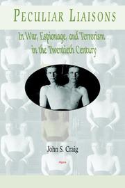 Cover of: Peculiar liaisons: in war, espionage, and terrorism of the twentieth century