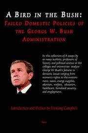 Cover of: A bird in the Bush: failed policies of the George W. Bush administration