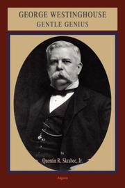 Cover of: George Westinghouse by Jr., Quentin, R. Skrabec