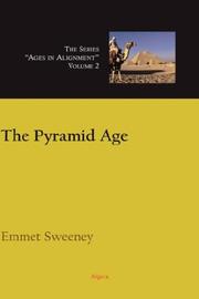 Cover of: The Pyramid Age, Ages in Alignment Series | Emmet Sweeney