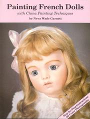 Cover of: Painting French dolls: with china painting techniques