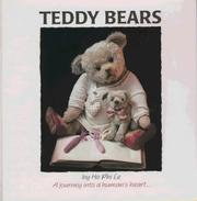 Cover of: Teddy bears: images of love : a journey into a human's heart--