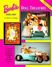 Cover of: Barbie doll treasures, 1959-1997: features fashion booklets, fashions, dolls, structures & more