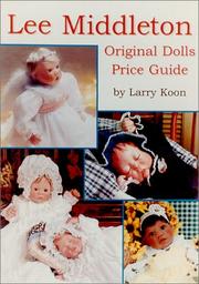 Cover of: Lee Middleton Original Dolls price guide