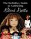 Cover of: The Definitive Guide to Collecting Black Dolls