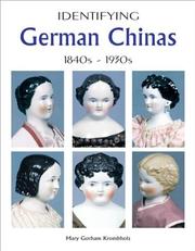 Cover of: Identifying German Chinas, 1840s-1930s by Mary Gorham Krombholz