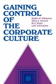 Cover of: Gaining control of the corporate culture