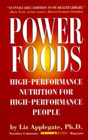 Cover of: Power Foods: High-Performance Nutrition for High-Performance People