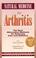 Cover of: Natural Medicine for Arthritis: The Best Alternative Methods for Relieving Pain and Stiffness