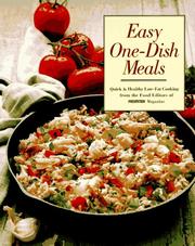 Cover of: Easy One-Dish Meals: Time-Saving, Nourishing One-Pot Dinners from the Stovetop, Oven, and Salad Bowl (Prevention's Quick and Healthy Low-Fat Cooking (Series).)