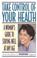 Cover of: Take Control of Your Health