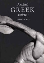 Cover of: Ancient Greek Athletics by Stephen G. Miller