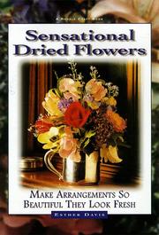 Cover of: Sensational dried flowers | Esther Davis