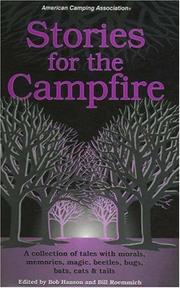 Cover of: Stories for the campfire by edited by Bob Hanson and Bill Roemmich ; illustrated by Fred Amich.