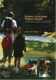 Cover of: Outdoor Living Skills Program Manual: An Environmentally Friendly Guide