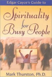 Cover of: Edgar Cayce's Guide to Spirituality for Busy People