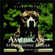 The American Staffordshire Terrier by Sarah Foster