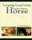 Cover of: Longeing and long lining the English and western horse