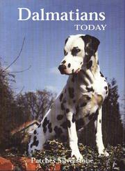 Cover of: Dalmatians Today by Patches Silverstone
