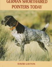 Cover of: German shorthaired pointers today