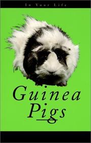 Guinea pigs in your life by Audrey Pavia