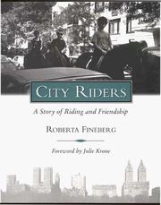 Cover of: City riders: a story of riding and friendship