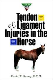 Cover of: Concise guide to tendon and ligament injuries in the horse
