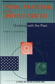 Cover of: India, Pakistan, and the United States: breaking with the past