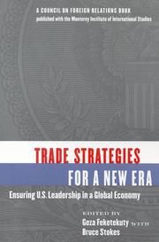 Cover of: Trade strategies for a new era: ensuring U.S. leadership in a global economy