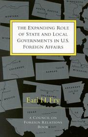 Cover of: The expanding role of state and local governments in U.S. foreign affairs