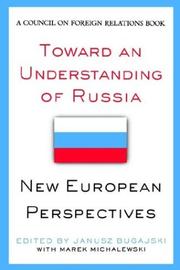 Cover of: Toward an understanding of Russia: new European perspectives