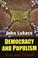 Cover of: Democracy and Populism