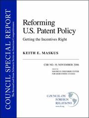 Cover of: Reforming U.S. Patent Policy: Getting the Incentives Right (The Bernard and Irene Schwartz Series on American Competitiveness)