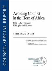 Cover of: Avoiding Conflict in the Horn of Africa: U.S. Policy Toward Ethiopia and Eritrea (Council Special Report)