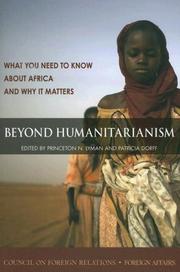 Cover of: Beyond Humanitarianism: What You Need to Know About Africa and Why It Matters