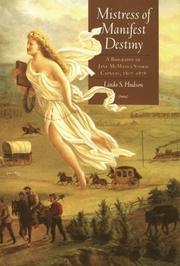 Cover of: Mistress of Manifest Destiny by Linda S. Hudson