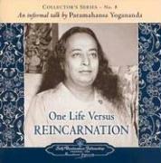 Cover of: One Life Versus Reincarnation